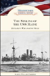 Book Cover for The Sinking of the USS Maine by Samuel Willard Crompton