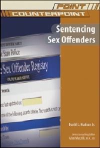 Book Cover for Sentencing Sex Offenders by David L Hudson