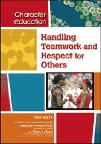 Book Cover for Handling Teamwork and Respect for Others by Tara Welty