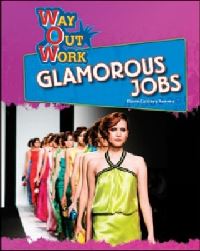 Book Cover for Glamorous Jobs by Diane Lindsey Reeves
