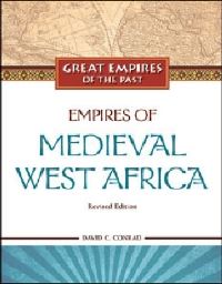 Book Cover for Empires of Medieval West Africa by David C Conrad