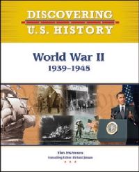 Book Cover for World War II, 1939-1945 by Tim McNeese