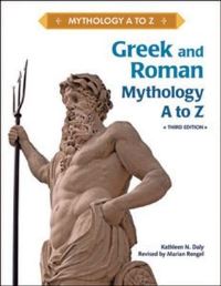 Book Cover for Greek and Roman Mythology, A to Z by Kathleen N Daly, Marian Rengel