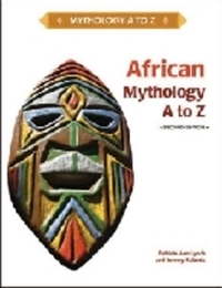 Book Cover for African Mythology, A to Z by Patricia Ann Lynch, Jeremy Roberts