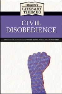 Book Cover for Bloom's Literary Themes. Civil Disobedience by Harold Bloom, Blake Hobby