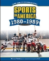 Book Cover for Sports in America, 1980-1989 by Michael Teitelbaum