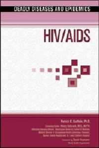Book Cover for HIV/AIDS by Patrick Guilfoile, Hilary Babcock, Consuelo M BeckSague