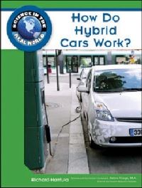 Book Cover for How Do Hybrid Cars Work? by Richard Hantula, Debra Voege