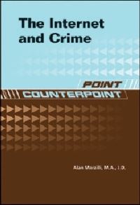 Book Cover for The Internet and Crime by Alan Marzilli
