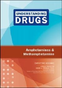 Book Cover for Amphetamines and Methamphetamine by Christine A Adamec, D J Triggle