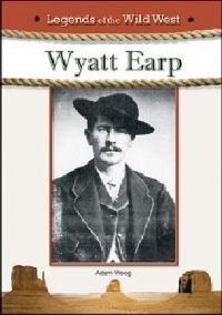 Book Cover for Wyatt Earp by Adam Woog