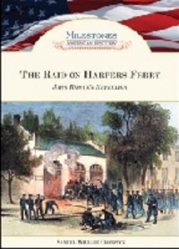 Book Cover for The Raid on Harpers Ferry by Samuel Willard Crompton