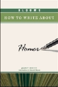 Book Cover for Bloom's How to Write About Homer by Jamey Hecht, Harold Bloom