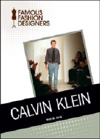 Book Cover for Calvin Klein by Matthew W Cody, Calvin Klein