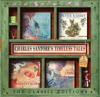 Book Cover for Charles Santore's Timeless Tales Gift Set by Clement Clarke Moore, Beatrix Potter, H C Andersen, Margery Williams Bianco