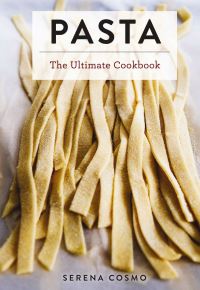 Book Cover for The Ultimate Pasta and Noodle Cookbook by Serena Cosmo