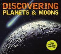 Book Cover for Discovering Planets & Moons by Kelly Gauthier
