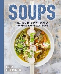 Book Cover for Soups by Derek Bissonnette