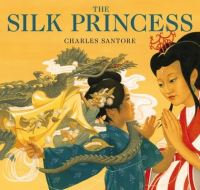 Book Cover for Silk Princess by Charles Santore