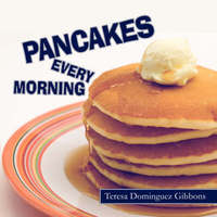 Book Cover for Pancakes Every Morning by Aerle Taree