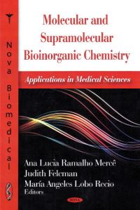 Book Cover for Molecular and Supramolecular Bioinorganic Chemistry by Ana Lucia Ramalho Mercê, Judith Felcman, María Angeles Lobo Recio