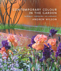 Book Cover for Contemporary Colour in the Garden by Andrew Wilson