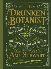 Book Cover for The Drunken Botanist by Amy Stewart