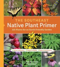 Book Cover for The Southeast Native Plant Primer by Larry Mellichamp, Paula Gross
