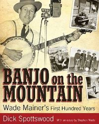 Book Cover for Banjo on the Mountain by Richard K Spottswood, Stephen Wade