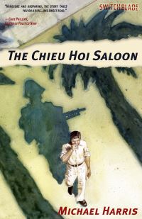 Book Cover for The Chieu Hoi Saloon by Michael Harris