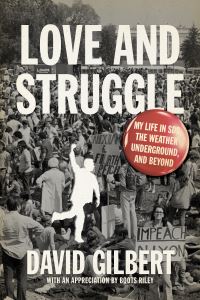 Book Cover for Love and Struggle by David Gilbert