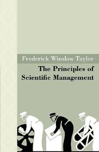 Book Cover for The Principles of Scientific Management by George Orwell