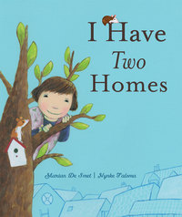 Book Cover for I Have Two Homes by Marian De Smet