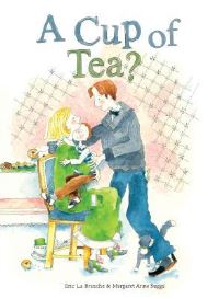 Book Cover for A Cup of Tea? by Eric Branche