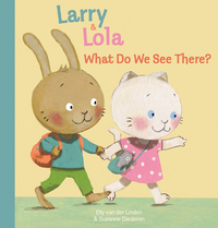 Book Cover for Larry and Lola. What Will We See There? by Elly van der Linden