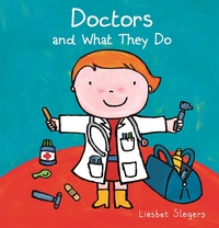 Book Cover for Doctors and What They Do by Liesbet Slegers
