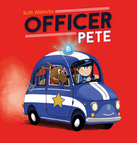Book Cover for Officer Pete by Ruth Wielockx
