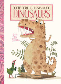 Book Cover for The Truth About Dinosaurs by Guido van Genechten