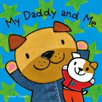 Book Cover for My Daddy and Me by Liesbet Slegers