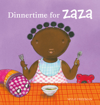 Book Cover for Dinnertime for Zaza by Mylo Freeman