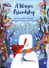 Book Cover for A Warm Friendship by Ellen DeLange