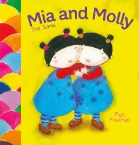 Book Cover for Mia and Molly by Mylo Freeman