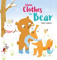 Book Cover for Warm Clothes for Bear by Sam Loman