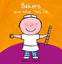 Book Cover for Bakers and What They Do by Liesbet Slegers