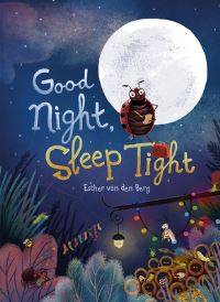 Book Cover for Good Night, Sleep Tight by Esther van den Berg