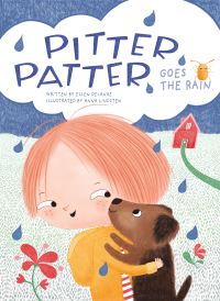 Book Cover for Pitter, Patter, Goes the Rain by Ellen DeLange