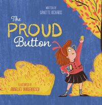 Book Cover for The Proud Button by Danette Richards