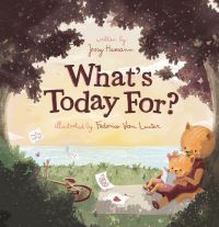 Book Cover for What's Today For? by Jessy Humann