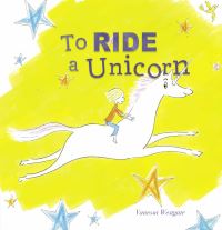 Book Cover for To Ride a Unicorn by Vanessa Westgate