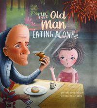 Book Cover for The Old Man Eating Alone by Howard Pearlstein